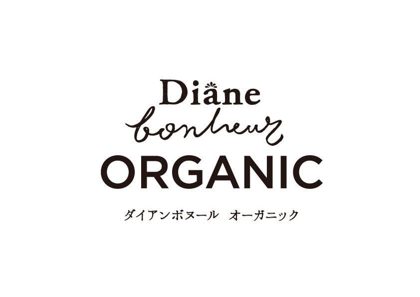 Diane Bonheur ORGANIC ダイアンボヌール オーガニック