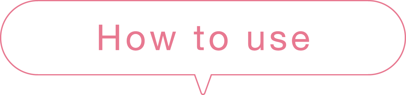 How to use
