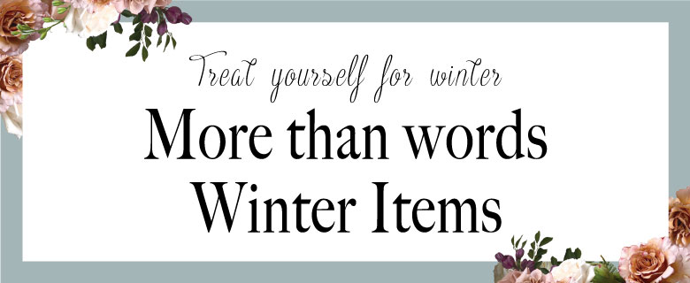 More than words Winter items