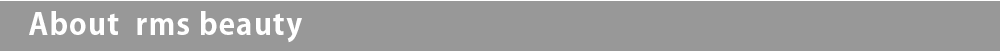 RMS Beauty（アールエムエス　ビューティー）