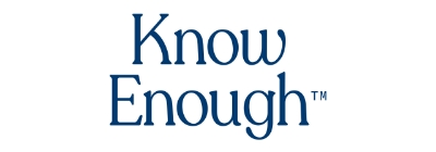 Know Enough