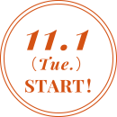 11.1(Tue.) START!