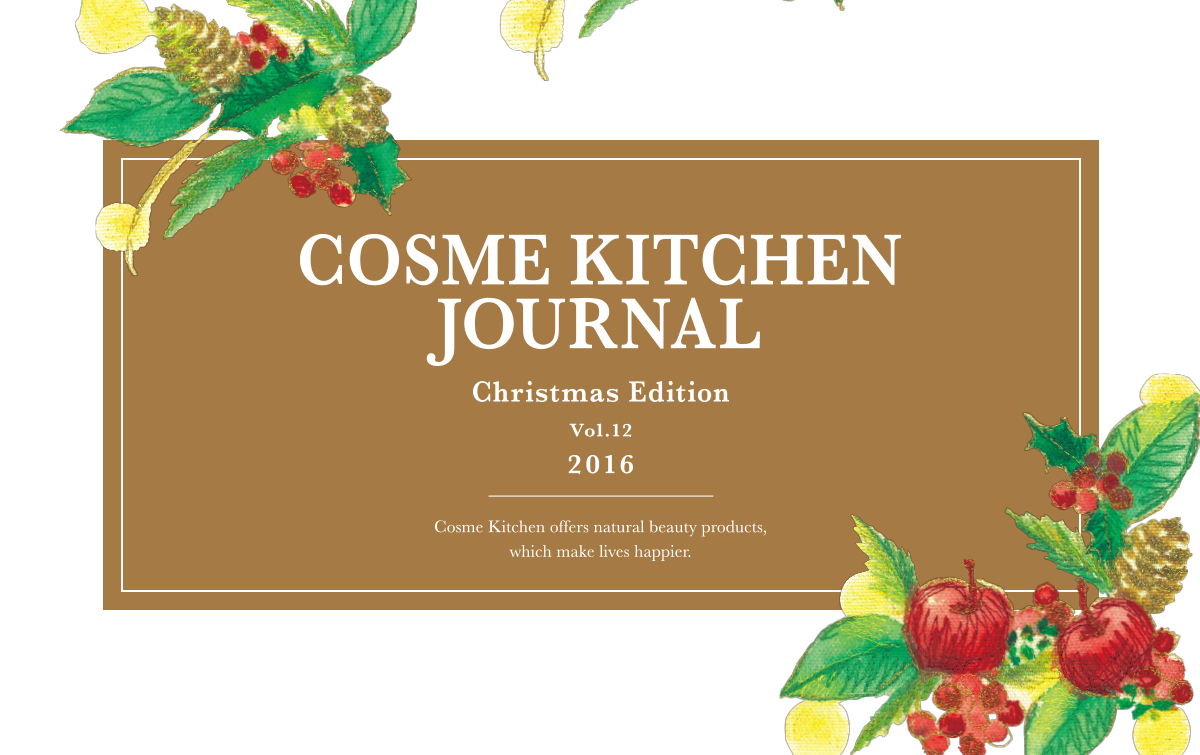 COSME KITCHEN JOURNAL