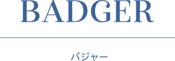 BADGER バジャー