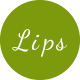 Lips