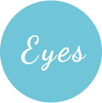 Eyes