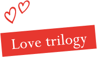 Love trilogy