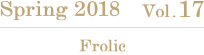 Spring 2018 Vol.17 Frolic