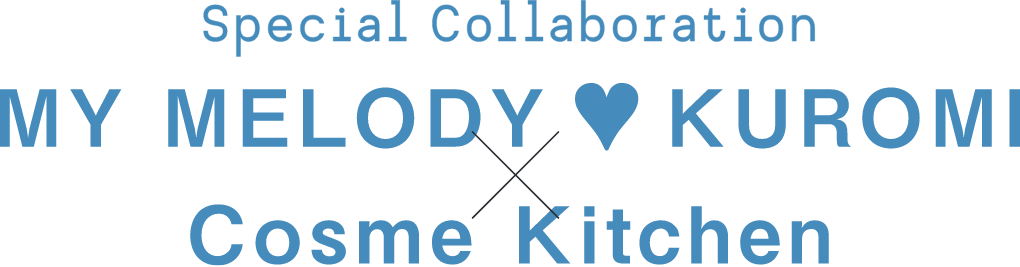 MY MELODY KUROMI × Cosme Kitchen
